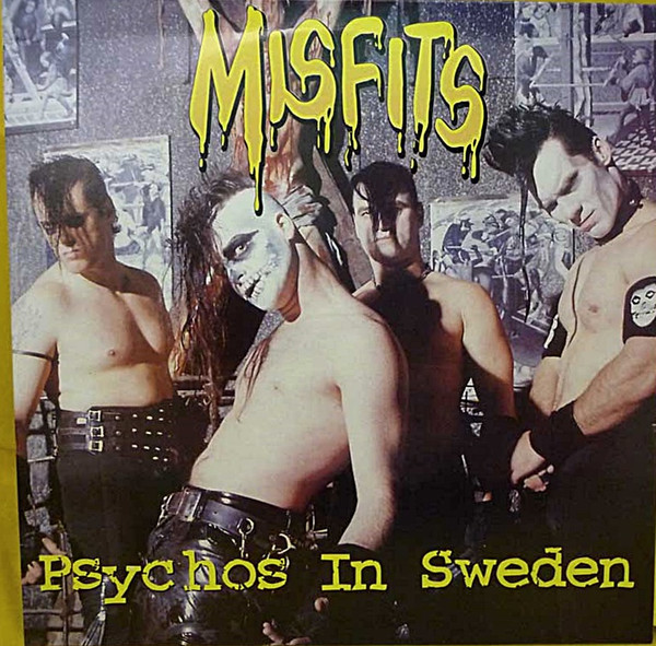 lataa albumi Misfits - Psychos In Sweden