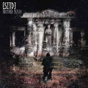 [:SITD:] - Brother Death (2nd Edition) Album-Cover