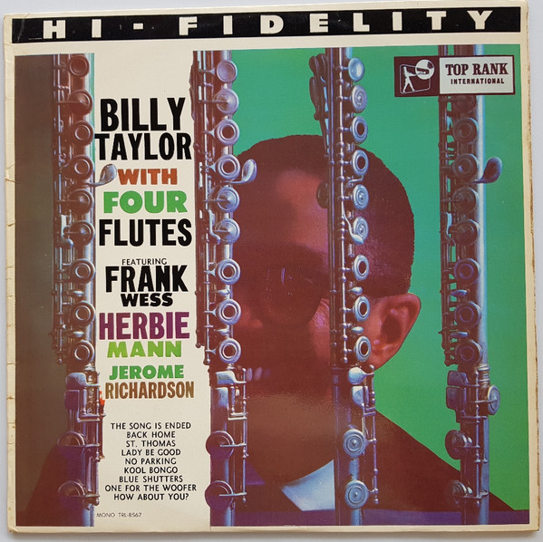 Billy Taylor = ビリー・テイラー – Billy Taylor With Four Flutes
