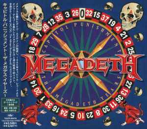Megadeth = メガデス – Capitol Punishment (The Megadeth Years