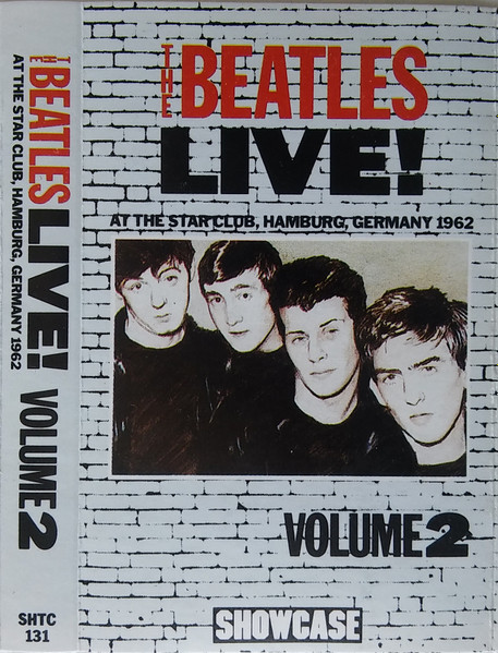 The Beatles – Live! At The Star Club, Hamburg, Germany 1962 (Volume 2)  (1985, Vinyl) - Discogs