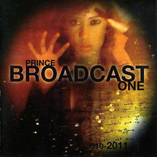 Prince – Broadcast One (2012, CD) - Discogs