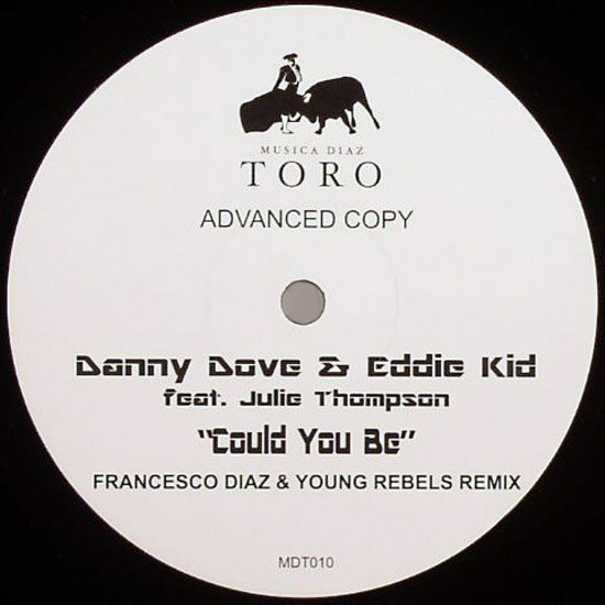 lataa albumi Danny Dove & Eddie Kid feat Julie Thompson - Could You Be