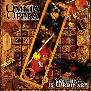 Nothing Is Ordinary - Omnia Opera