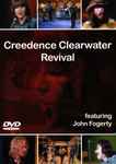 Cover of Creedence Clearwater Revival Featuring John Fogerty, 2005, DVD