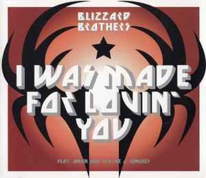 Blizzard Brothers - I Was Made For Lovin' You album cover