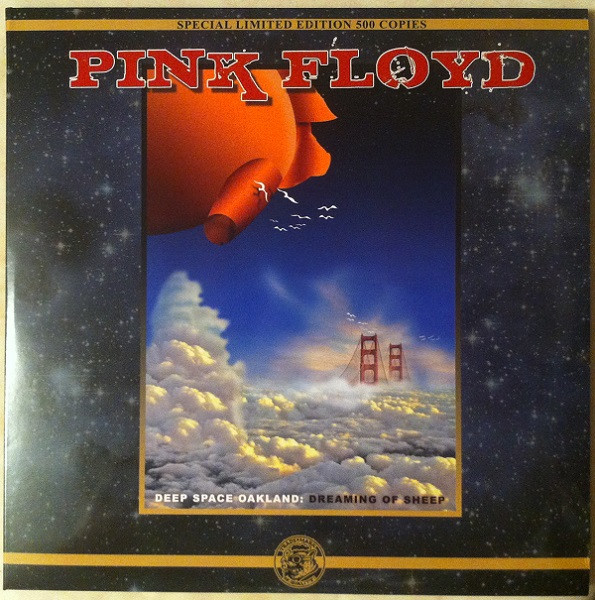 Pink Floyd – Deep Space Oakland : Dreaming Of Sheep (2008, Red