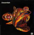 Copertina di Dreamfish, 1993, Vinyl