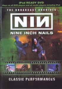 Nine Inch Nails - The Broadcast Archives album cover