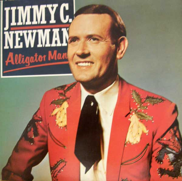 descargar álbum Jimmy C Newman - Alligator Man
