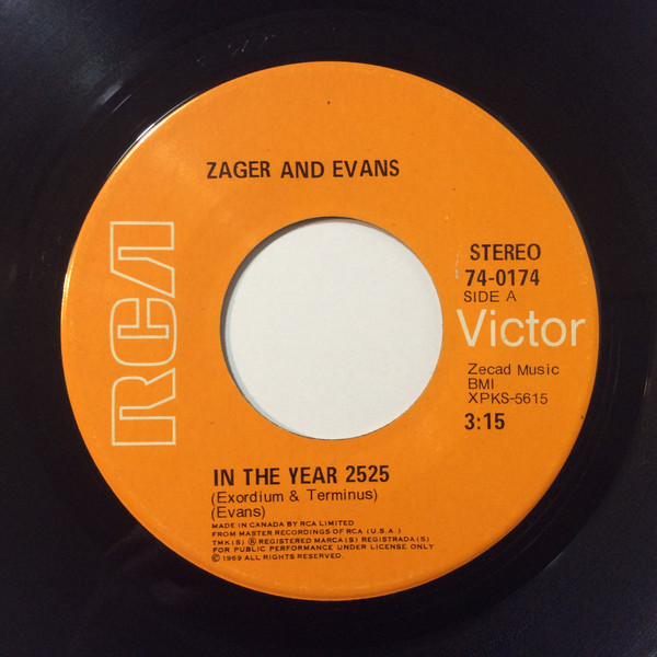 Zager And Evans – In The Year 2525 (1969, Vinyl) - Discogs