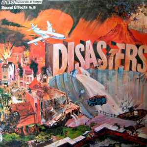 Sound Effects No. 16 - Disasters - No Artist