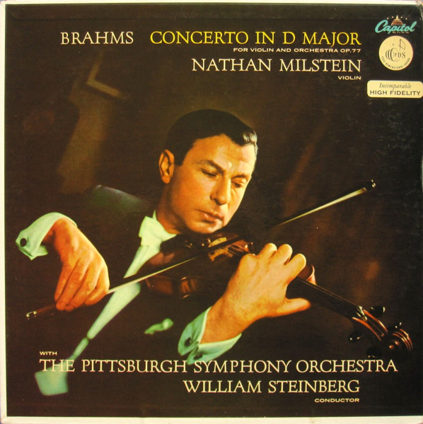 Brahms - Nathan Milstein, William Steinberg, The Pittsburgh