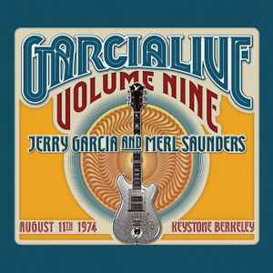 Jerry Garcia - GarciaLive Volume Nine (August 11th 1974, Keystone Berkeley)