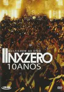 NX Zero – Multishow Ao Vivo - Nx Zero 10 Anos (2011, DVD) - Discogs