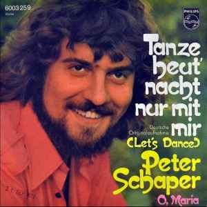 Peter Schaper - Tanze Heut' Nacht Nur Mit Mir album cover