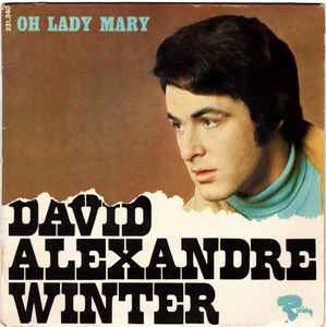 David Alexandre Winter - Oh Lady Mary album cover