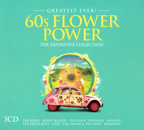 last ned album Various - Greatest Ever 60s Flower Power The Definitive Collection