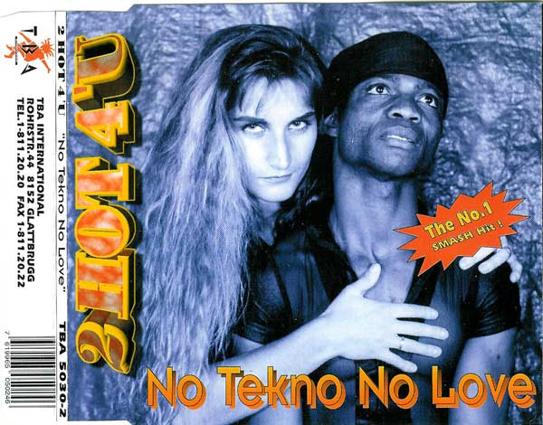 baixar álbum 2 Hot 4 'U - No Tekno No Love