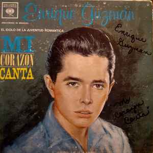 Enrique Guzmán - Mi Corazon Canta album cover
