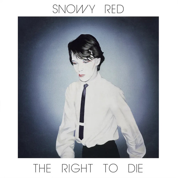 Snowy Red ‎– The Right To Die (1982) LTMzMTIuanBlZw