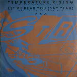 PKA - Temperature Rising (Music For The Masses) / Let Me Hear You (Say Yeah) (Bass Bins At Dawn Mix) album cover