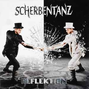 Scherbentanz - Reflektion album cover