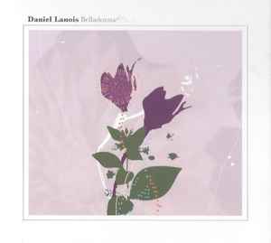 Belladonna - Daniel Lanois