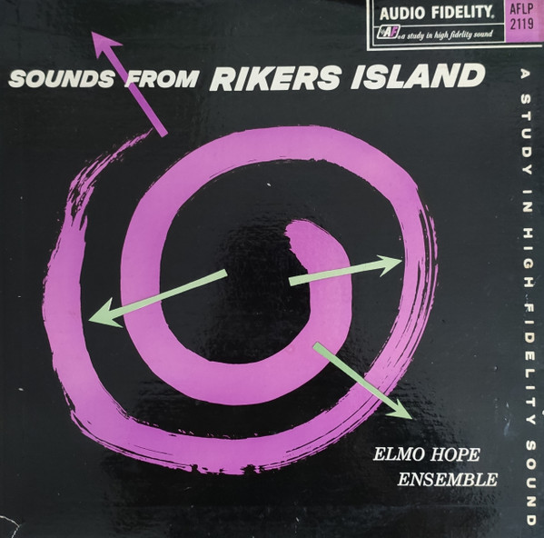 Elmo Hope Ensemble – Sounds From Rikers Island (1963