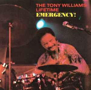 The Tony Williams Lifetime – Emergency! (1991, CD) - Discogs