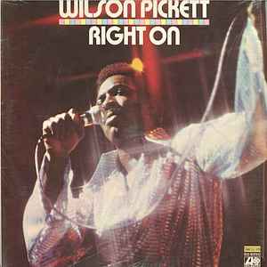 Wilson Pickett - Right On album cover