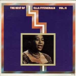 Ella Fitzgerald - The Best Of Ella Fitzgerald Vol. II album cover