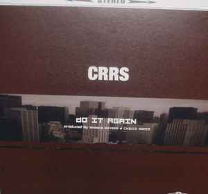 CRRS - Do It Again album cover