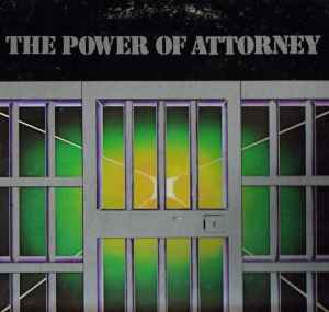 The Power Of Attorney - From The Inside... album cover