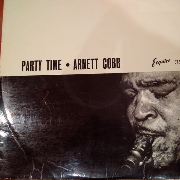 Arnett Cobb – Party Time (1959, Vinyl) - Discogs