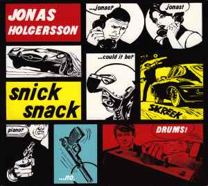 Jonas Holgersson - Snick Snack album cover