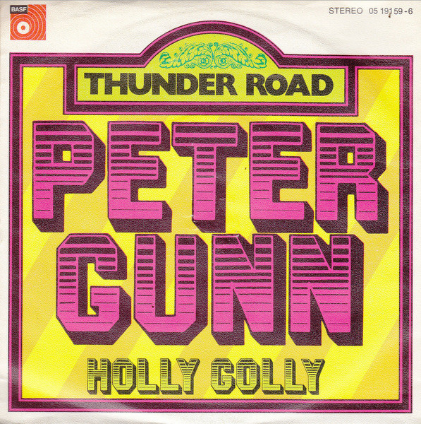 lataa albumi Thunder Road - Peter Gunn Holly Golly