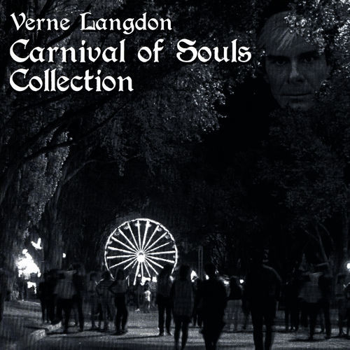 Verne Langdon – Carnival Of Souls Collection (2006, CD) - Discogs