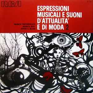 Espressioni Musicali E Suoni D'Attualita' E Di Moda 2 - Various