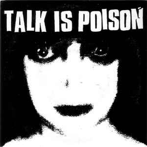 Talk Is Poison - Control