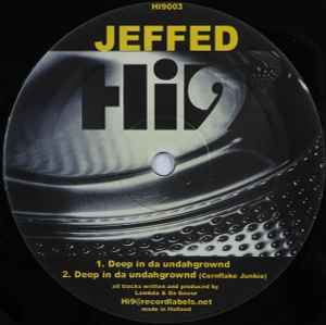 Jeffed - Deep In Da Undahgrownd album cover