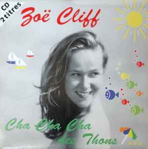 Zoé Cliff - Cha Cha Cha Des Thons album cover