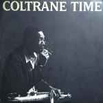 John Coltrane – Coltrane Time (1991, CD) - Discogs