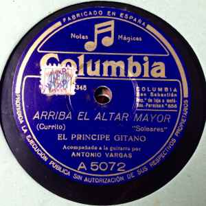 El Príncipe Gitano - Arriba El Altar Mayor / de Luto la Vi Pasar / De Mare También Lo Era album cover