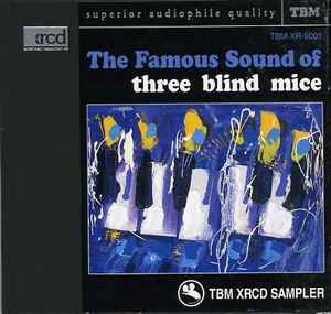 The Famous Sound Of Three Blind Mice (1997, Digibook, CD) - Discogs