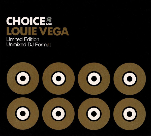 Louie Vega – Choice (2006, CD) - Discogs