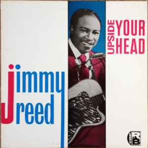 Jimmy Reed - Upside Your Head album cover