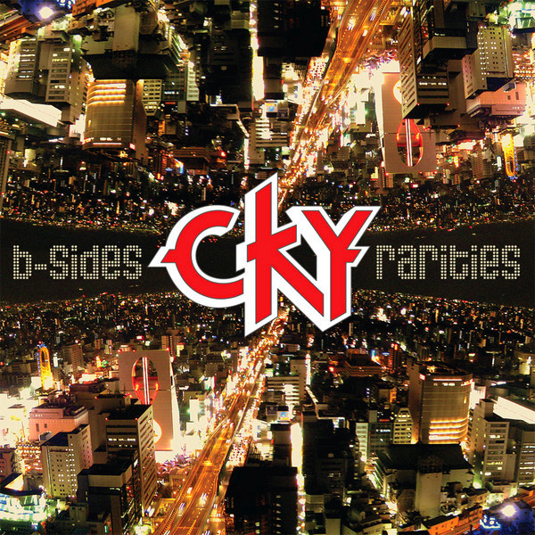 CKY B Sides Rarities 2011 CD Discogs