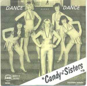 Candy Sisters - Dance ... Dance album cover