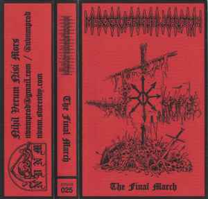 Massive Retaliation - The Final March album cover